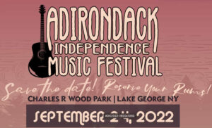 Adirondack Independence Music Festival @ Charles R Wood Park